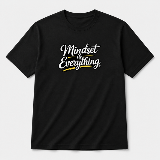 Mindset Is Everything Gym T-Shirt
