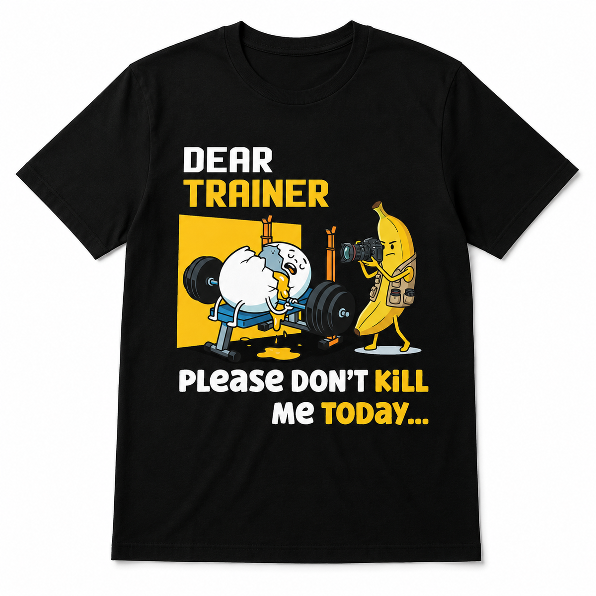 Dear Trainer Funny Gym T-Shirt
