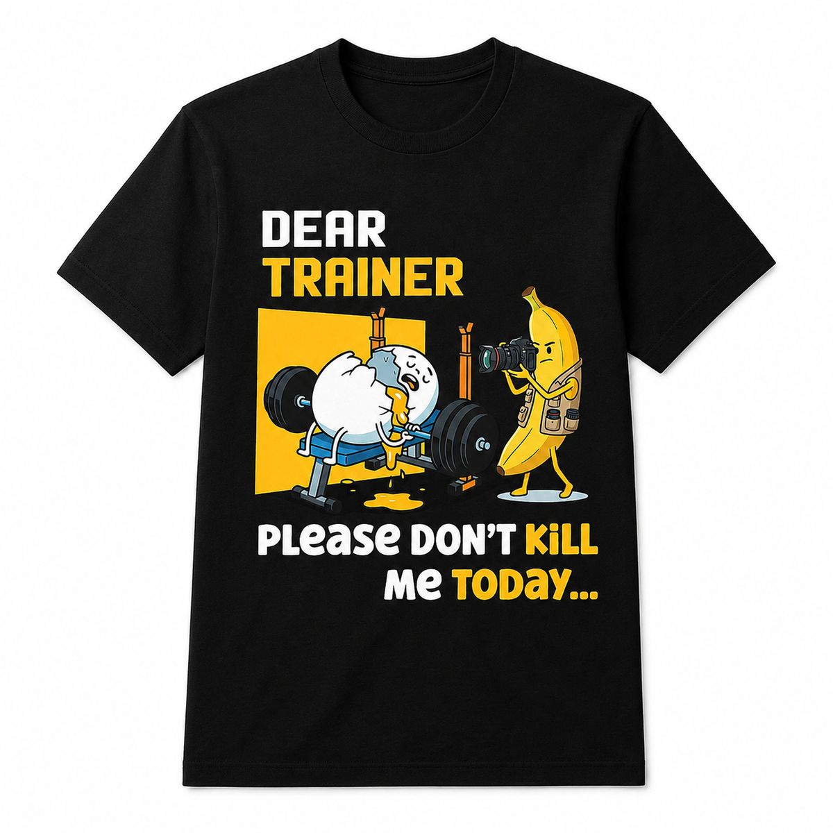 Dear Trainer Funny Gym T-Shirt