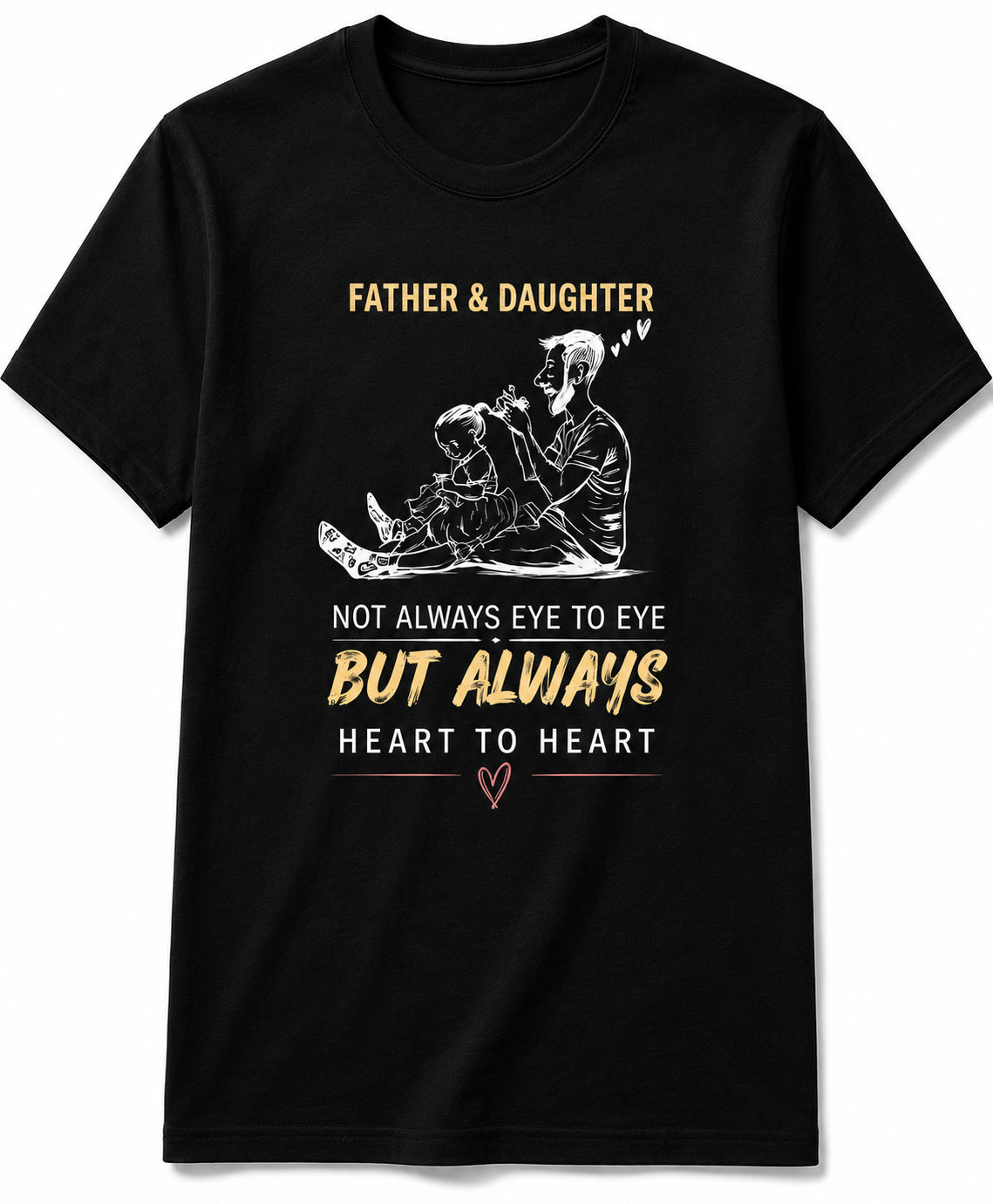 Father & Daughter — Heart To Heart T-Shirt