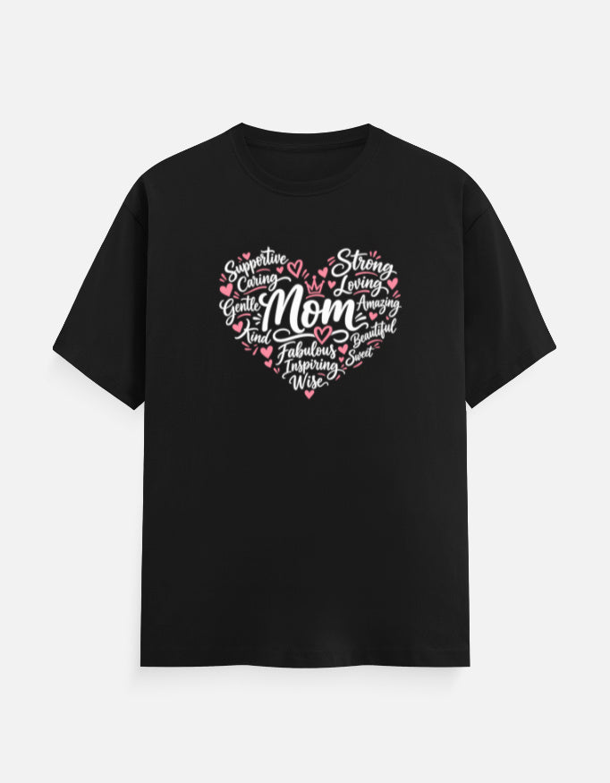 Mom Qualities Heart T-Shirt